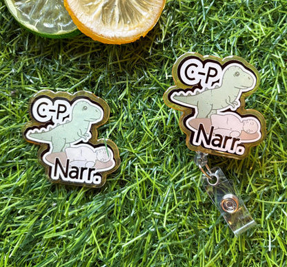 Funny Dinosaur Nurse Badge Reel – “C.P. Narr.” T-Rex Clip for ER, ICU, or Medical Staff