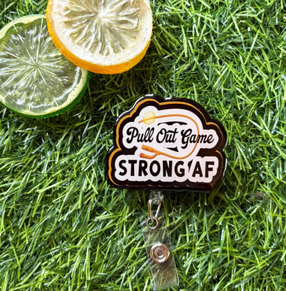 Funny Male Nurse Badge Reel – “Pull Out Game Strong AF” ER/ICU Badge Clip, Hilarious Nursing Gift
